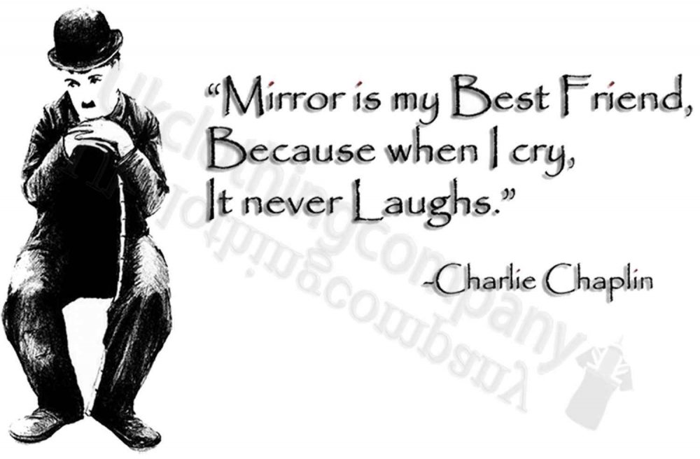 Чарли Чаплин цитаты на английском
